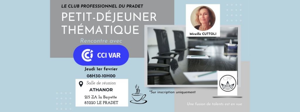 Petit-Déjeuner thématique avec la CCI :''Soutien aux Entreprises et Opportunités de Croissance''